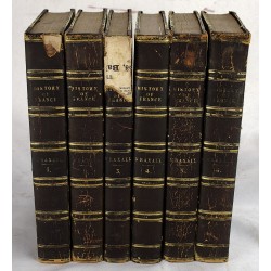 The History of France from the Accession of Henry the Third in 1574, to the Death of Henry the Fourth in 1610